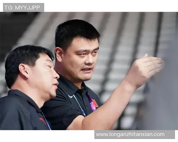 姚明携手男篮共筑辉煌梦想团结奋进迎接未来挑战 姚明携手男篮共筑辉煌梦想团结奋进迎接未来挑战